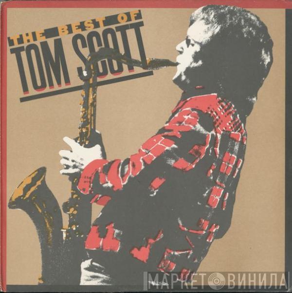 Tom Scott - The Best Of Tom Scott