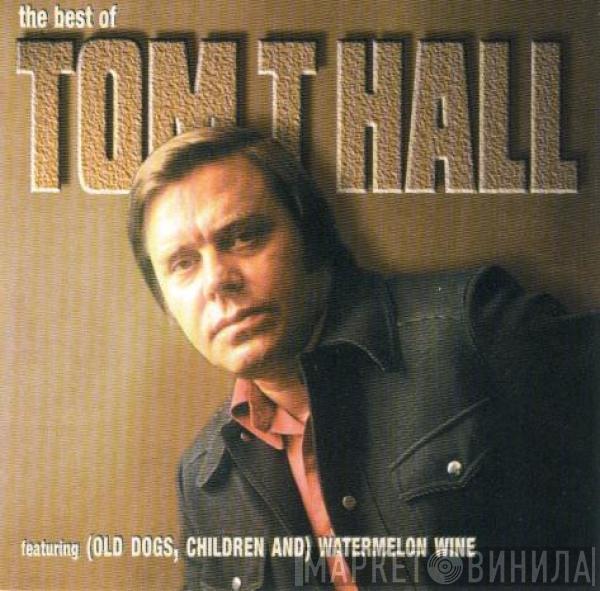 Tom T. Hall - The Best Of Tom T Hall