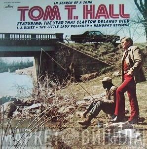 Tom T. Hall - In Search Of A Song