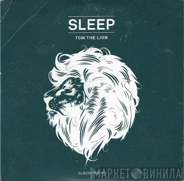 Tom The Lion - Sleep