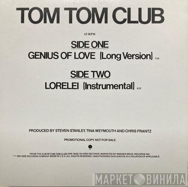  Tom Tom Club  - Genius Of Love / Lorelei
