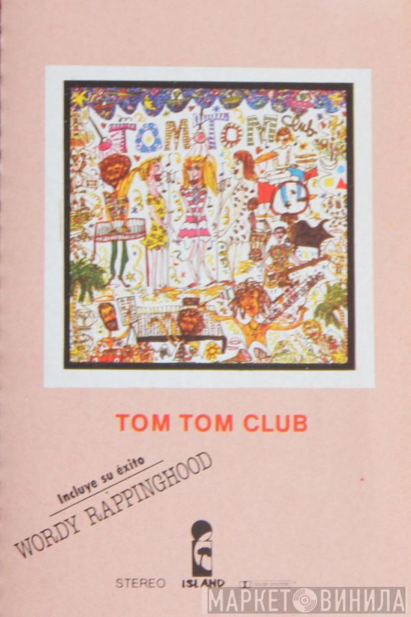  Tom Tom Club  - Tom Tom Club