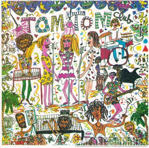  Tom Tom Club  - Tom Tom Club