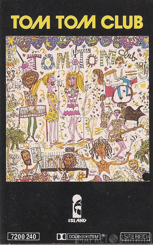  Tom Tom Club  - Tom Tom Club