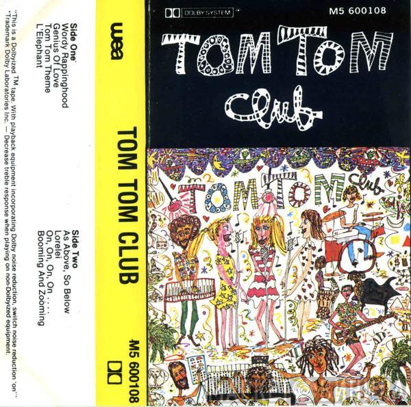  Tom Tom Club  - Tom Tom Club