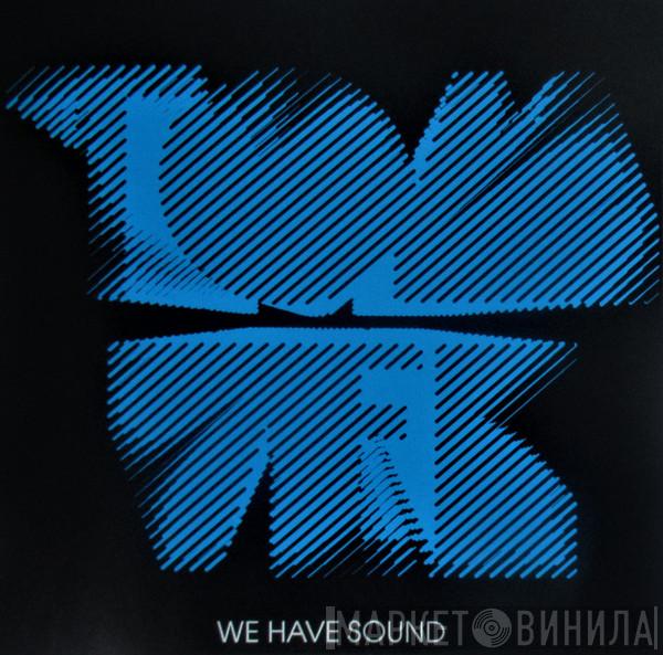 Tom Vek - We Have Sound