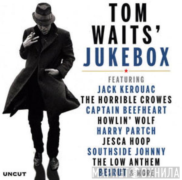  - Tom Waits' Jukebox