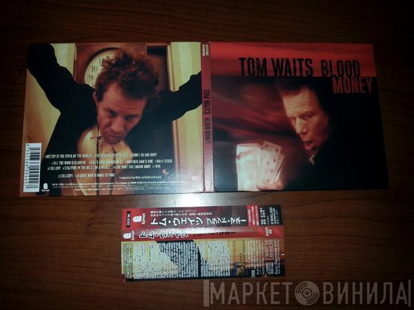  Tom Waits  - Blood Money