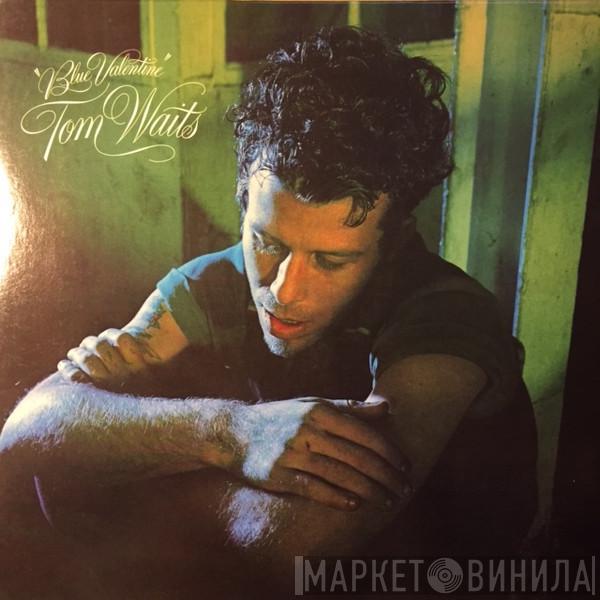  Tom Waits  - Blue Valentine