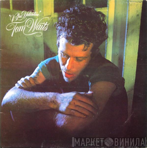  Tom Waits  - Blue Valentine