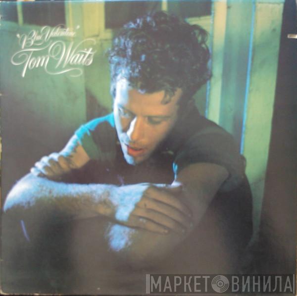  Tom Waits  - Blue Valentine