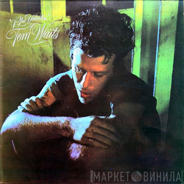  Tom Waits  - Blue Valentine