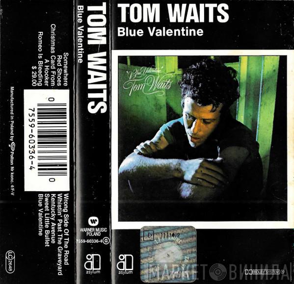 Tom Waits  - Blue Valentine