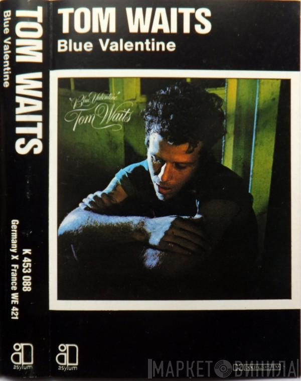 Tom Waits - Blue Valentine