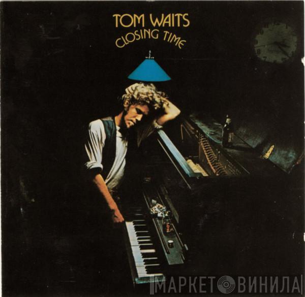  Tom Waits  - Closing Time