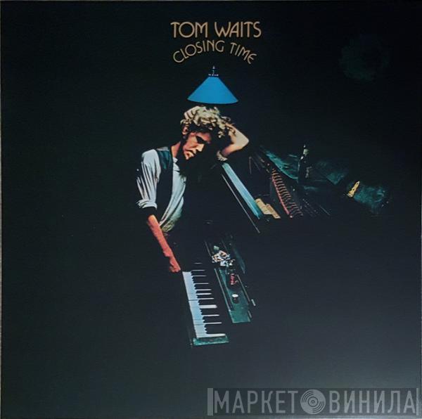  Tom Waits  - Closing Time