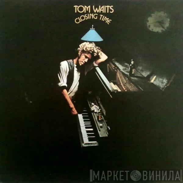  Tom Waits  - Closing Time