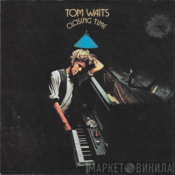  Tom Waits  - Closing Time