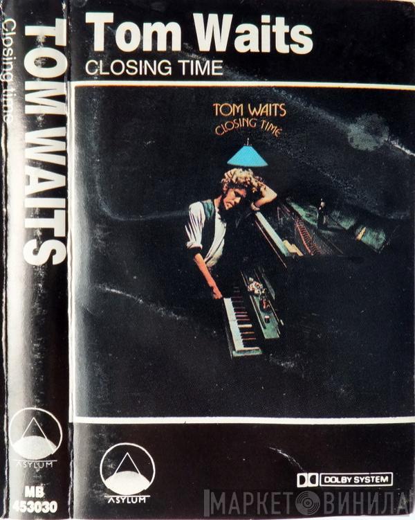  Tom Waits  - Closing Time