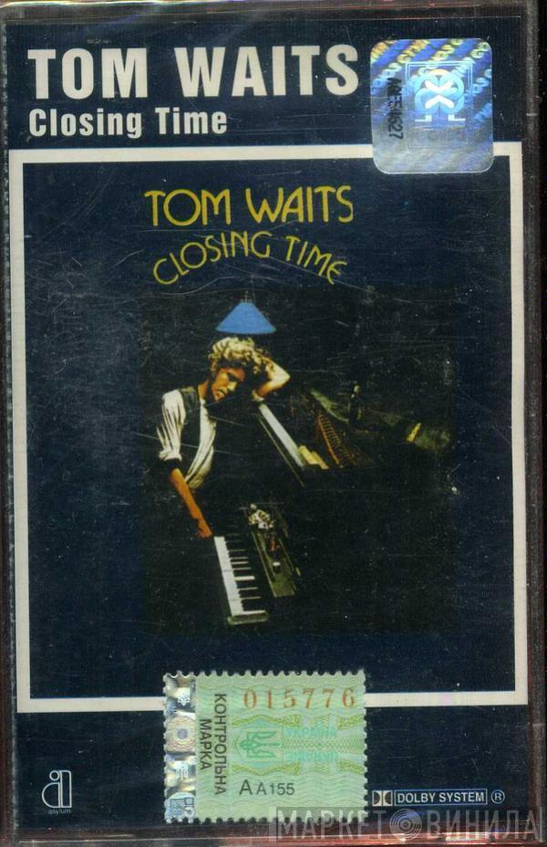  Tom Waits  - Closing Time