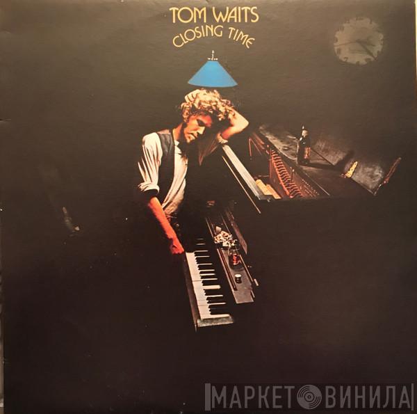  Tom Waits  - Closing Time