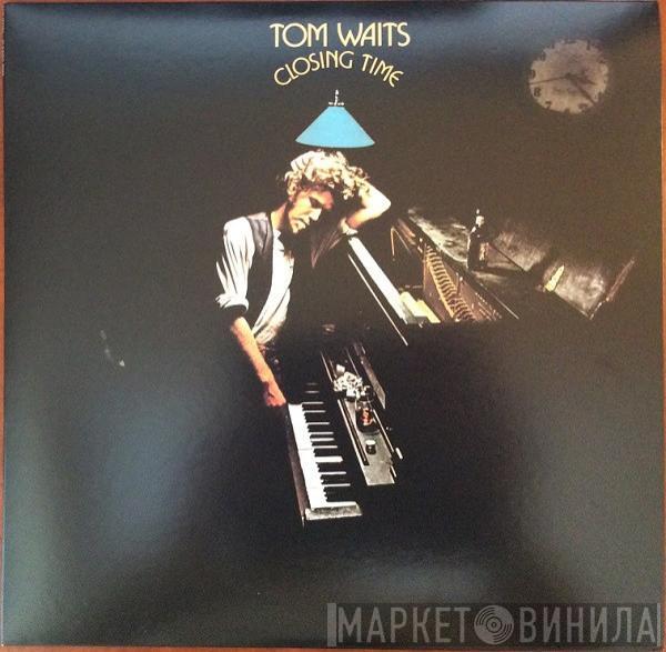  Tom Waits  - Closing Time