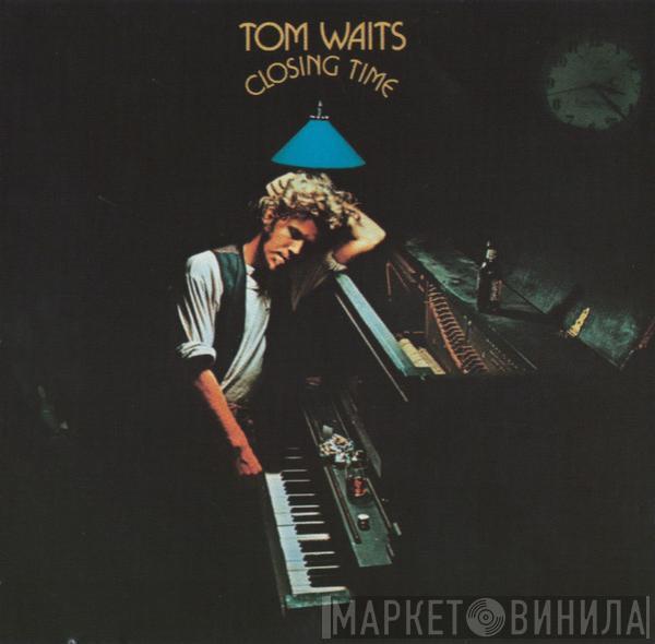  Tom Waits  - Closing Time