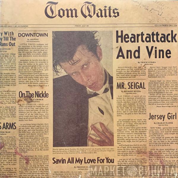  Tom Waits  - Heartattack And Vine