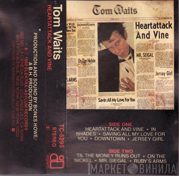  Tom Waits  - Heartattack And Vine