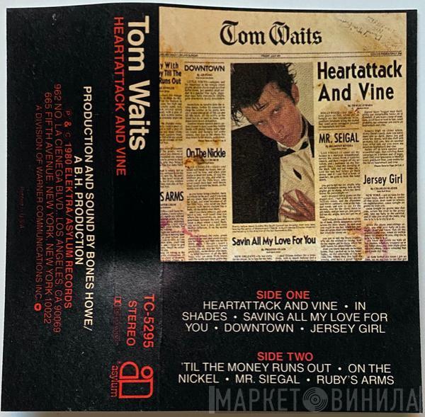  Tom Waits  - Heartattack And Vine