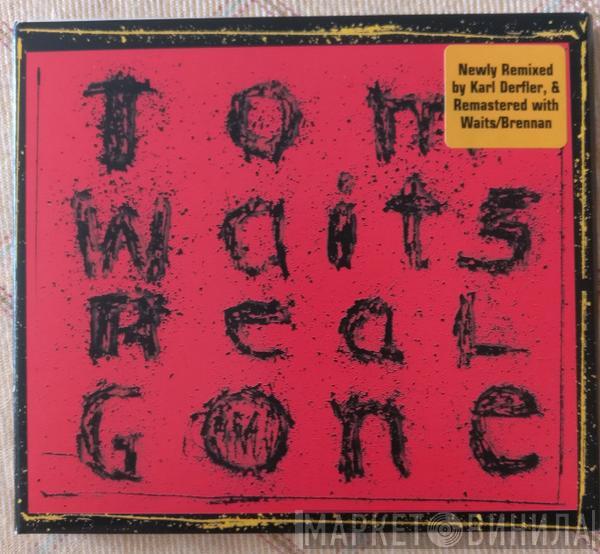 Tom Waits - Real Gone