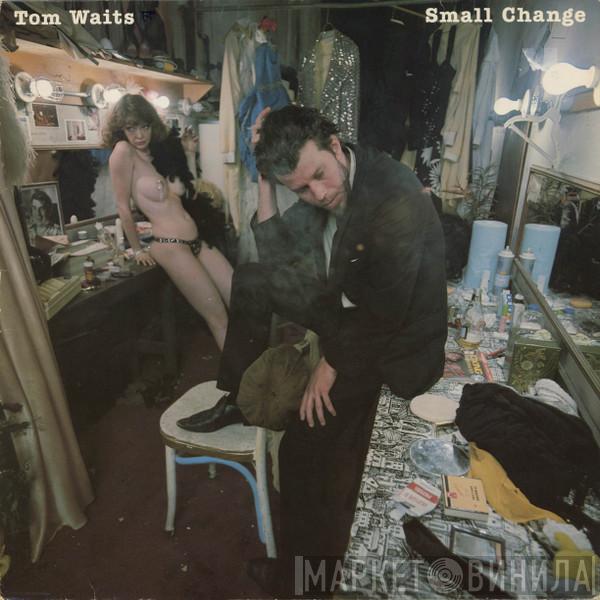  Tom Waits  - Small Change