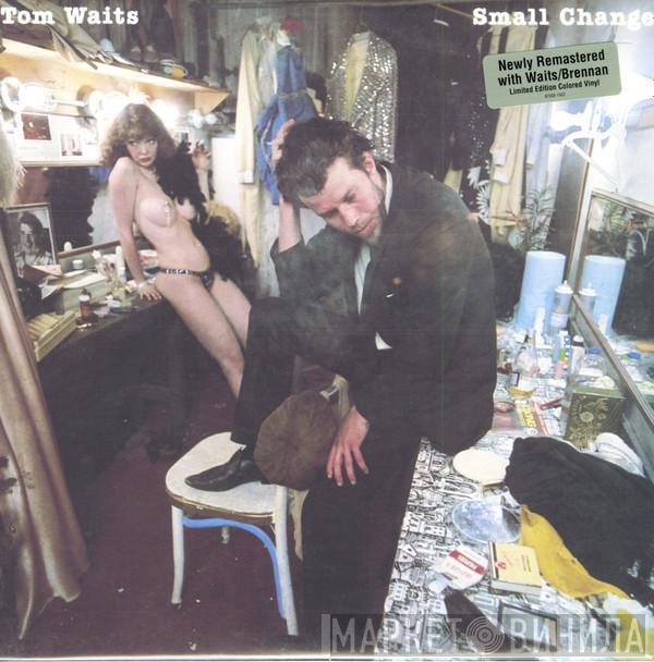  Tom Waits  - Small Change
