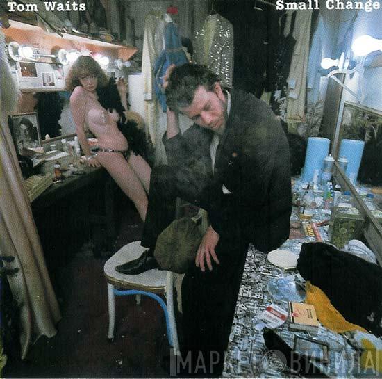  Tom Waits  - Small Change