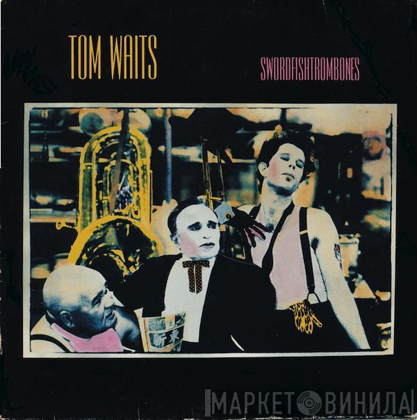 Tom Waits - Swordfishtrombones