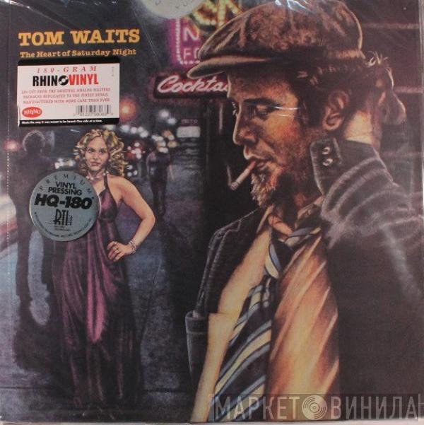  Tom Waits  - The Heart Of Saturday Night
