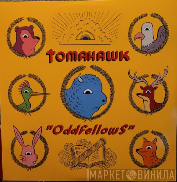  Tomahawk   - Oddfellows