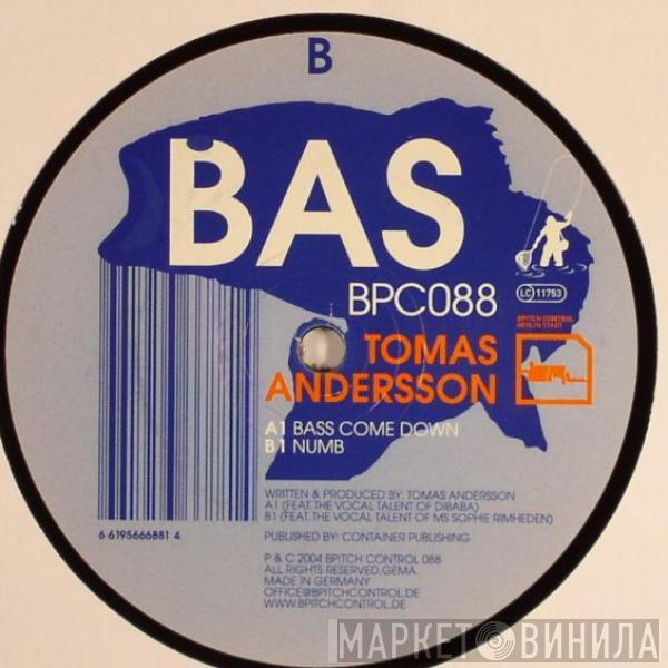 Tomas Andersson - Bas