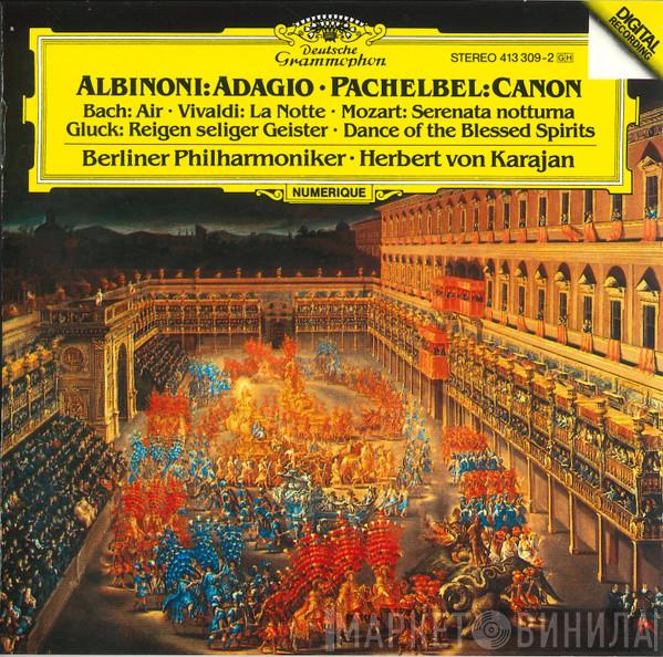 Tomaso Albinoni, Johann Pachelbel, Johann Sebastian Bach, Antonio Vivaldi, Wolfgang Amadeus Mozart, Christoph Willibald Gluck, Berliner Philharmoniker, Herbert von Karajan - Albinoni: Adagio • Pachelbel: Canon