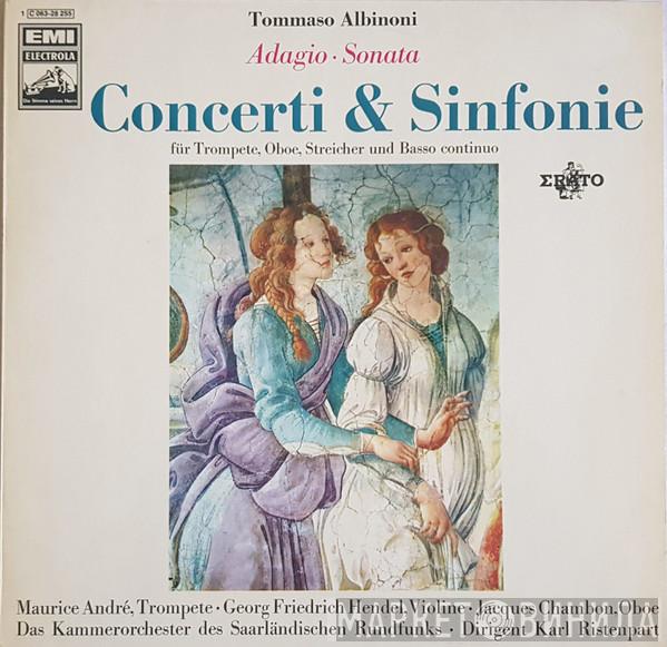 , Tomaso Albinoni , Kammerorchester Des Saarländischen Rundfunks, Saarbrücken  Karl Ristenpart  - Adagio, Sonata, Concerti & Sinfonie für Trompete, Oboe, Streicher und Basso continuo