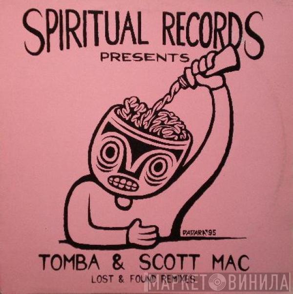 Tomba & Scott Mac - Lost & Found Remixes