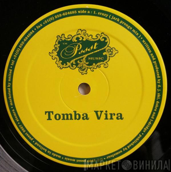 Tomba Vira - Crazy