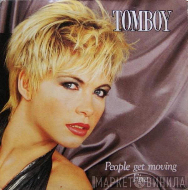 Tomboy  - People Get Moving / Fire