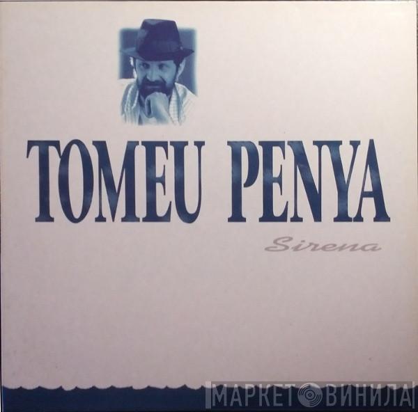 Tomeu Penya - Sirena