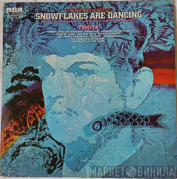 , Tomita  Claude Debussy  - Snowflakes Are Dancing (The Newest Sound Of Debussy)