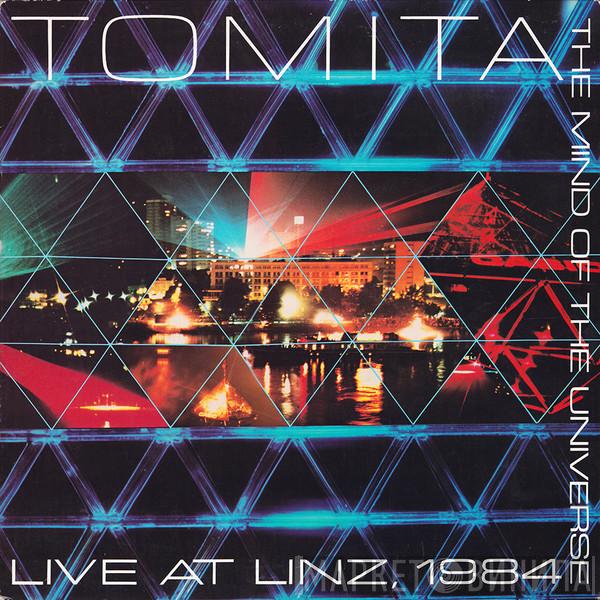 Tomita  - Live At Linz, 1984 (The Mind Of The Universe)