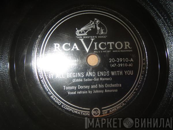  Tommy Dorsey And His Orchestra  - It All Begins And Ends With You /  Lullaby In Boogie