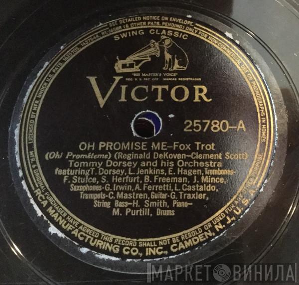  Tommy Dorsey And His Orchestra  - Oh Promise Me / Shine On Harvest Moon
