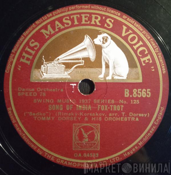  Tommy Dorsey And His Orchestra  - Song Of India / I'm Gettin' Sentimental Over You