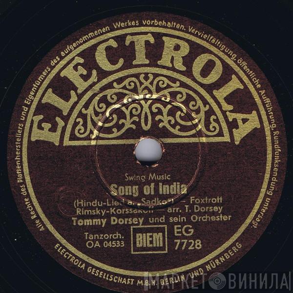  Tommy Dorsey And His Orchestra  - Song Of India / I'm Gettin' Sentimental Over You